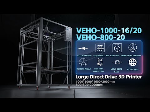 VEHO-1000-16 Direct Drive 3D Printer Large 3D Printer 1000*1000*1600mm